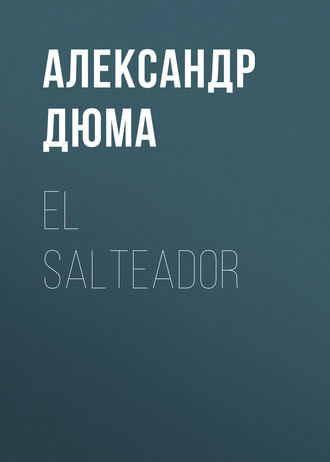 Обложка книги «El Salteador»