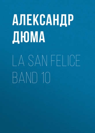 Обложка книги «La San Felice Band 10»