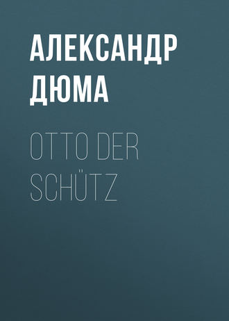 Обложка книги «Otto der Schütz»