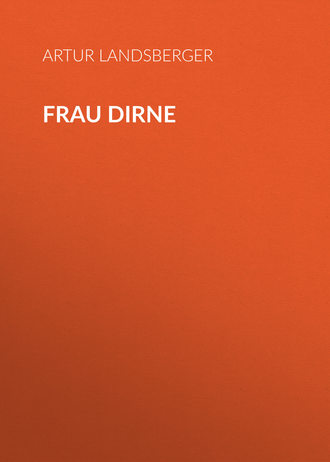 Artur Landsberger. Frau Dirne