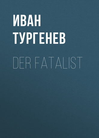 Обложка книги «Der Fatalist»
