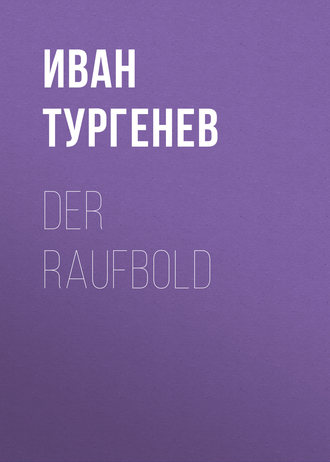 Обложка книги «Der Raufbold»