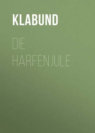 Обложка книги «Die Harfenjule»