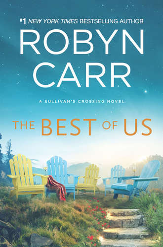 Robyn Carr. The Best Of Us