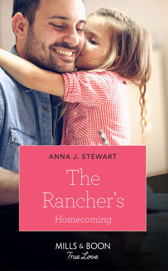 Anna Stewart J.. The Rancher's Homecoming