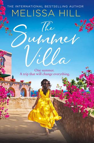 Melissa Hill. The Summer Villa