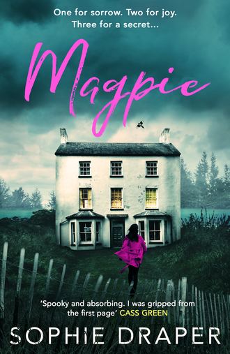 Sophie Draper. Magpie