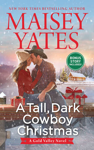 Maisey Yates. A Tall, Dark Cowboy Christmas