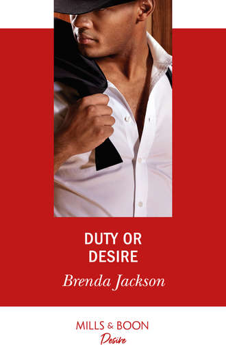 Brenda Jackson. Duty Or Desire