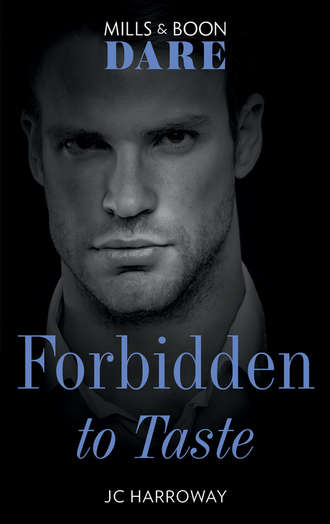 JC  Harroway. Forbidden To Taste