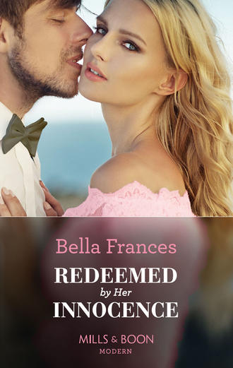 Bella Frances. Redeemed By Her Innocence