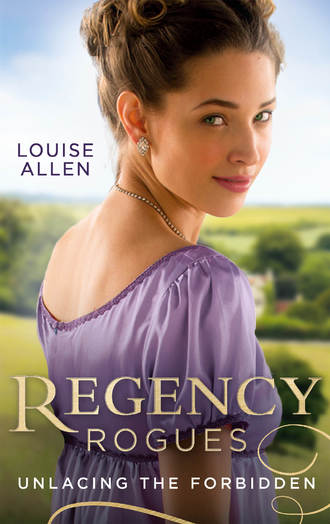 Louise Allen. Regency Rogues: Unlacing The Forbidden: Unlacing Lady Thea / Forbidden Jewel of India