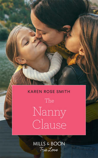 Karen Smith Rose. The Nanny Clause