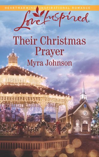 Myra  Johnson. Their Christmas Prayer