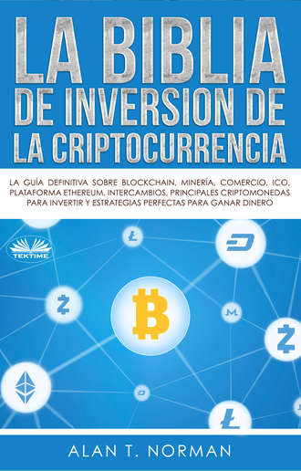 Обложка книги «La Biblia De Inversión De La Criptocurrencia»