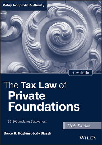 Jody  Blazek. The Tax Law of Private Foundations, + website