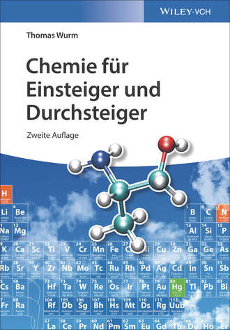 Thomas Wurm. Chemie f?r Einsteiger und Durchsteiger