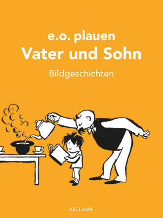 e. o. plauen. Vater und Sohn