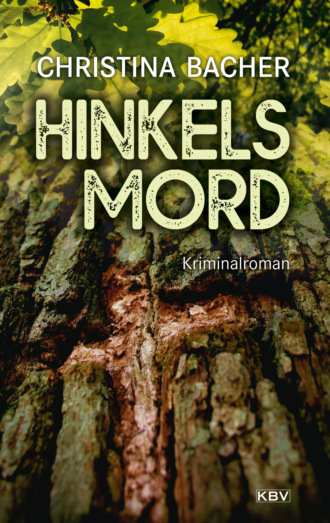 Christina Bacher. Hinkels Mord