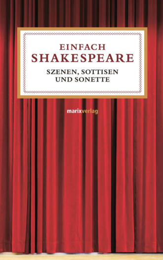 William Shakespeare. Einfach Shakespeare