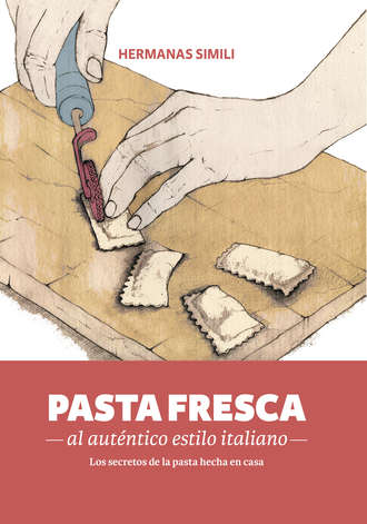 Hermanas Simili. Pasta fresca al aut?ntico estilo italiano