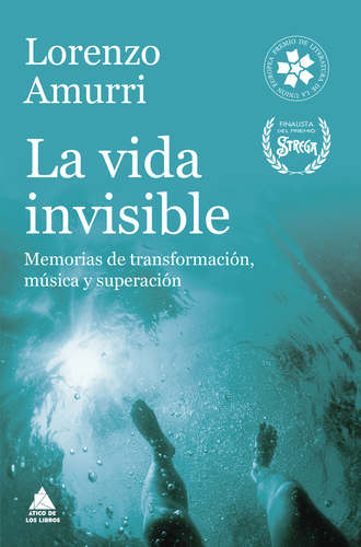 Lorenzo Amurri. La vida invisible