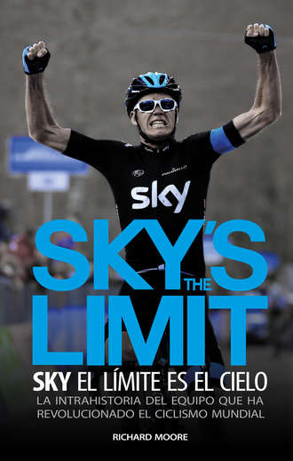 Richard  Moore. Sky's the limit. Sky, el l?mite es el cielo