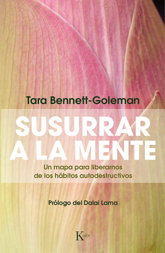 Tara Bennett-Goleman. Susurrar a la mente