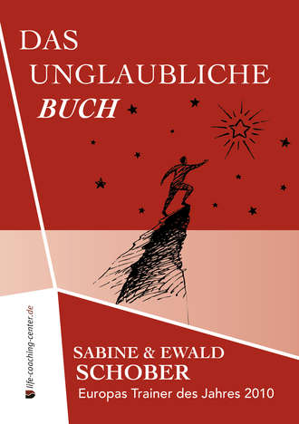 Ewald  Schober. Das unglaubliche Buch