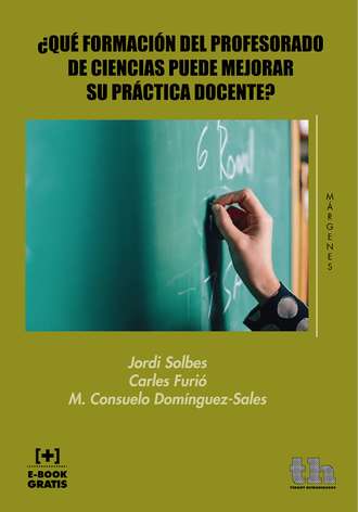 Jordi Solbes Matarredona. ?Qu? Formaci?n del Profesorado de Ciencias Puede Mejorar su Pr?ctica Docente?