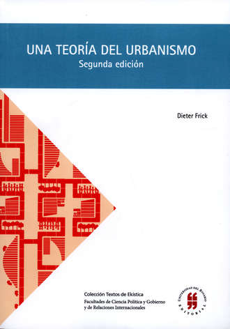 Dieter Frick. Una teor?a del urbanismo