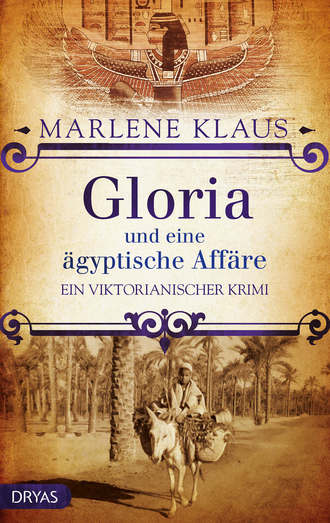 Marlene  Klaus. Gloria und eine ?gyptische Aff?re