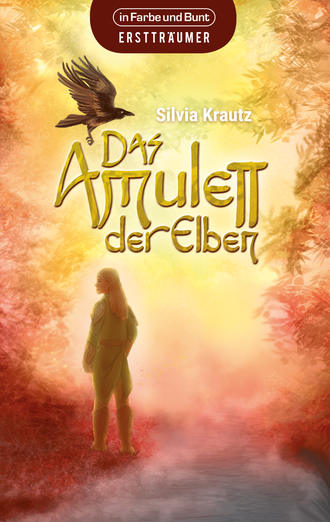 Silvia  Krautz. Das Amulett der Elben