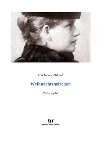 Lou  Andreas-Salome. Weihnachtsm?rchen