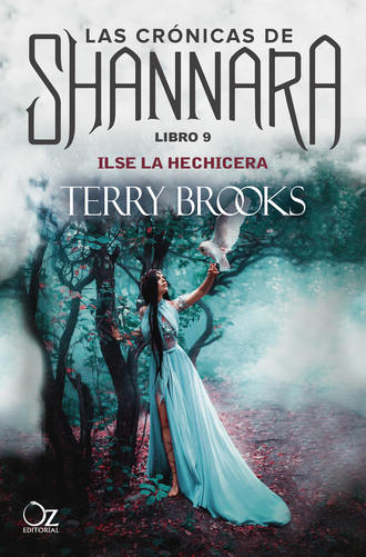 Terry Brooks. Ilse la hechicera