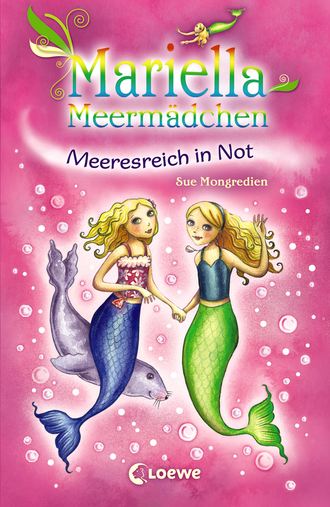 Sue  Mongredien. Mariella Meerm?dchen 2 - Meeresreich in Not