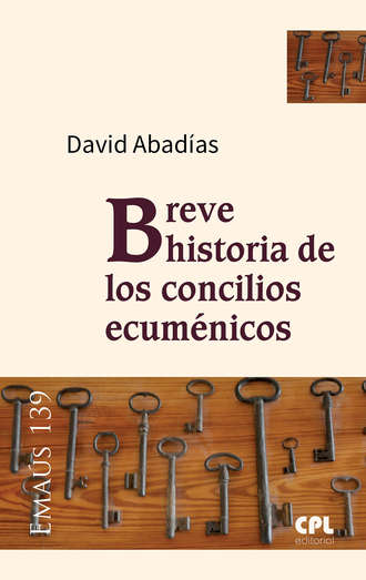 David Abad?as. Breve historia de los concilios ecum?nicos