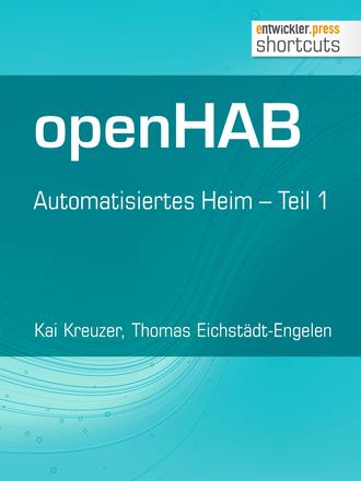 Kai Kreuzer. openHAB