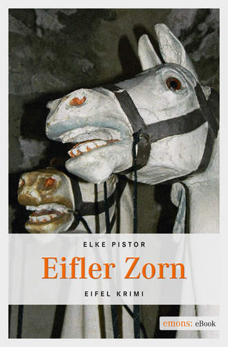 Elke Pistor. Eifler Zorn