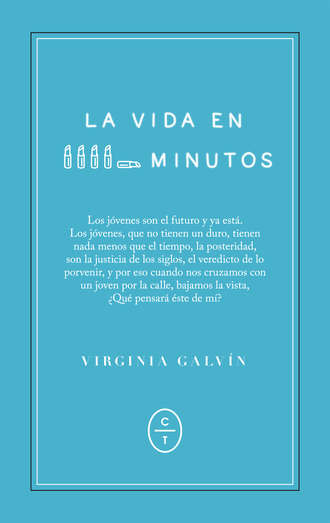 Virginia Galv?n. La vida en cinco minutos