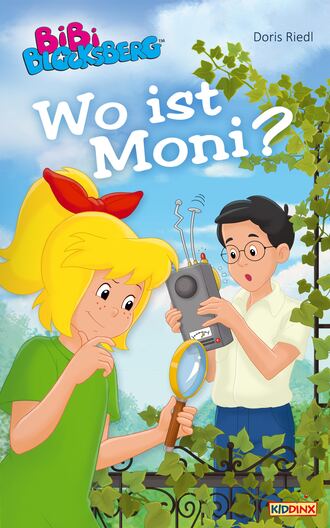 Doris Riedl. Bibi Blocksberg - Wo ist Moni?