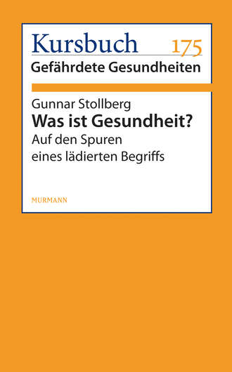 Gunnar Stollberg. Was ist Gesundheit