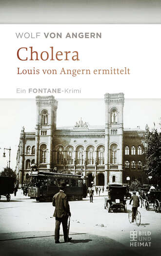 Wolf von Angern. Cholera