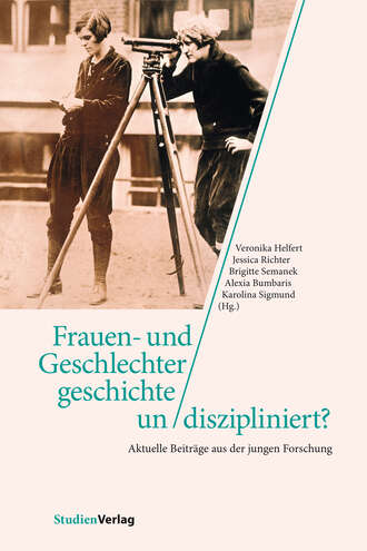 Группа авторов. Frauen- und Geschlechtergeschichte un/diszipliniert?