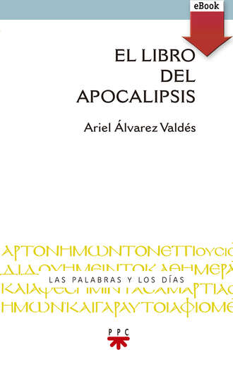 Ariel ?lvarez Vald?s. El libro del Apocalipsis