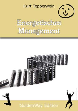 Kurt  Tepperwein. Energetisches Management