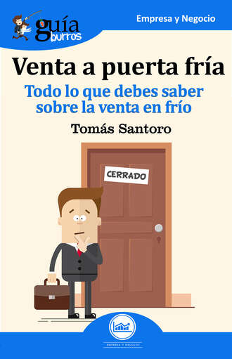 Tomas Santoro ?lvarez. Gu?aBurros: Venta a puerta fr?a