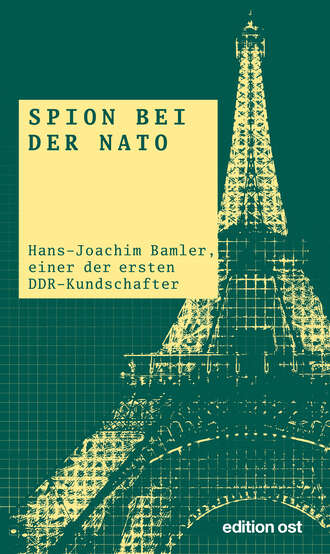 Peter  Bohm. Spion bei der NATO