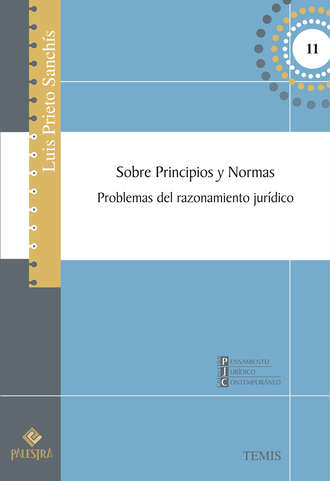 Luis Prieto-Sanchis. Sobre principios y normas