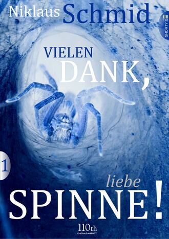 Niklaus  Schmid. Vielen Dank, liebe Spinne! #1